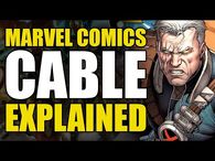 Marvel Comics- Cable Explained - Comics Explained-2