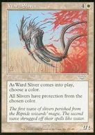 Ward Sliver (Magic: The Gathering): Grants to each nearby sliver an anti magic aura.