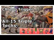 Chrono Trigger - All 15 Triple Techs - SNES Version - 1080p-2