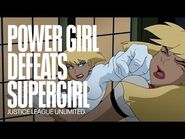 Supergirl vs Power Girl - Justice League Unlimited