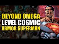 Beyond Omega Level- Cosmic Armor Superman - Comics Explained-2