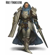 Holy Vindicator Pathfinder.jpg (25 KB) Holy Vindicators (Pathfinder) are living conduits of their divine patron's power, happily shedding their own empowered blood in order to use the divine magic within it to slay their foes.