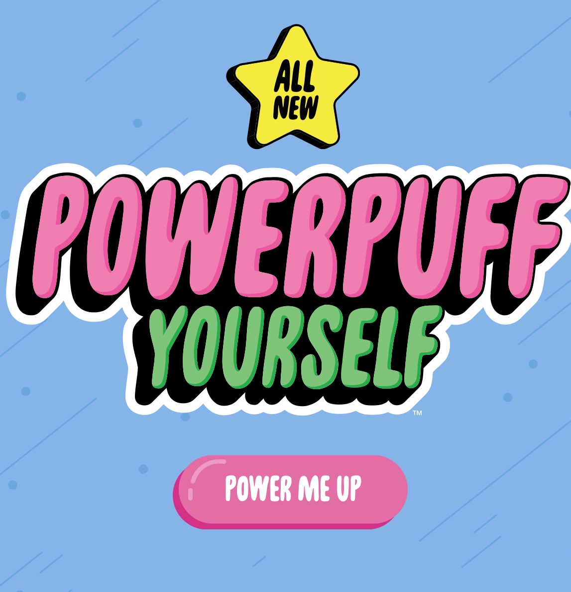 Powerpuff Yourself