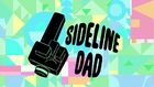 Sideline dad