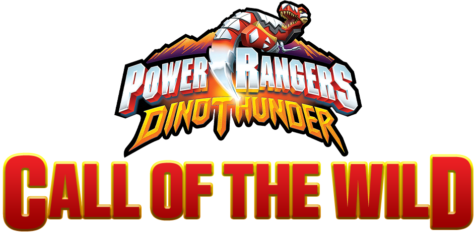 Power Rangers Dino Thunder: Call of The Wild | Power Rangers Fanon Wiki ...
