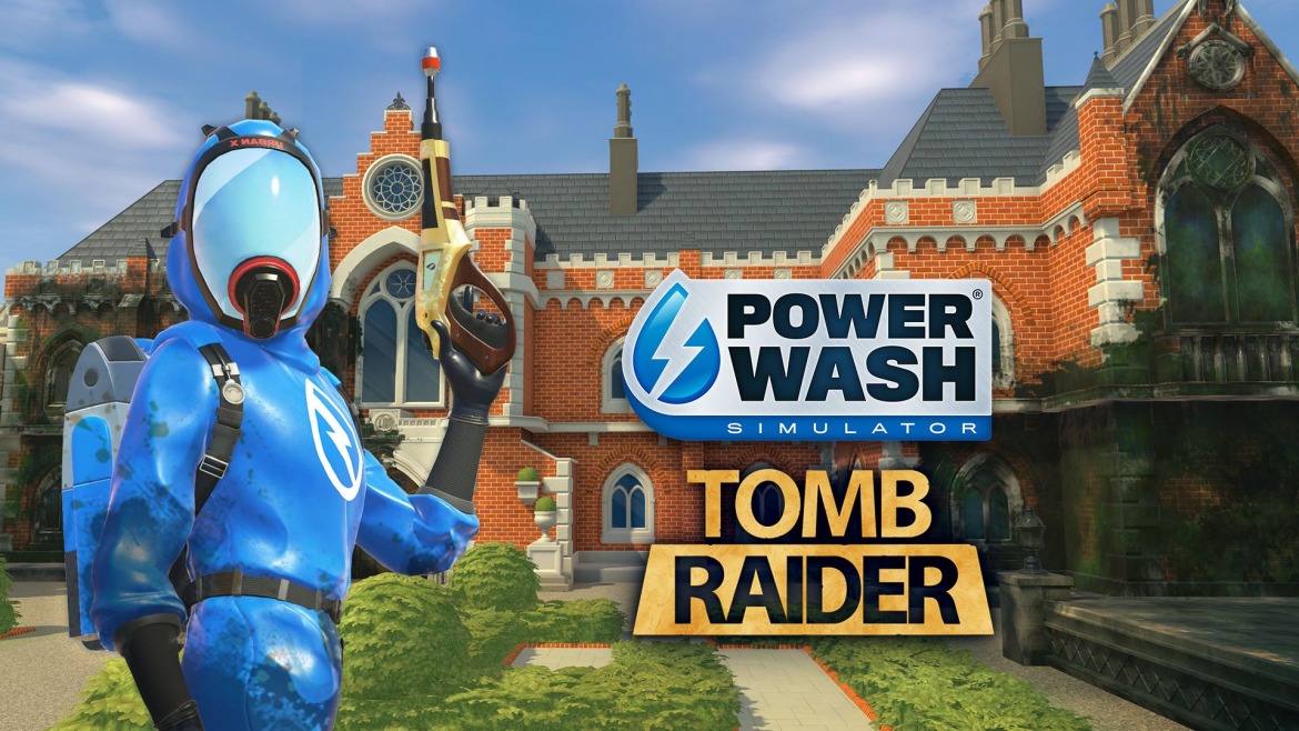 Clean Croft Manor: PowerWash Simulator Gets Free Tomb Raider DLC