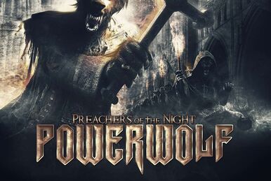 Powerwolf - Preachers of the Night Review