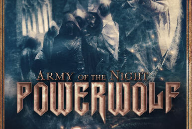 Powerwolf – Army of the Night (Live) Lyrics