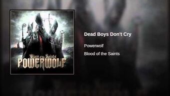 DEAD BOYS DON'T CRY - Powerwolf 