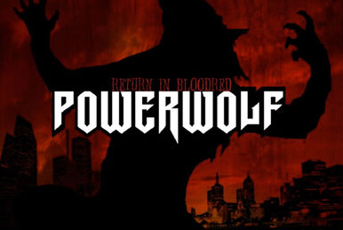Powerwolf – History of Heresy I & II