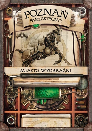 Fantastyczny Poznań