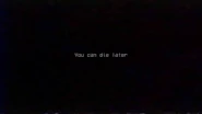 Death 3 FiaW.gif (8.18 MB) You can die later. Get up.