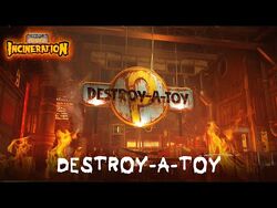 Destroy-a-Toy, Poppy Playtime Wiki