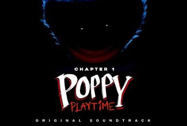 Poppy Playtime: Chapter 1 (Windows) - The Cutting Room Floor