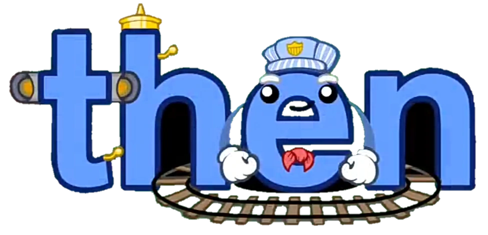 Then (Sight Word) | Preschool Prep Company Wiki | Fandom