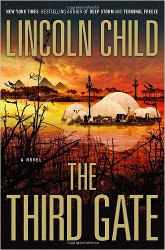 The Third Gate by Lincoln Child The Third Gate by Lincoln Child