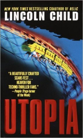 Utopia | Preston-Child Wiki | Fandom