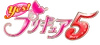 Yes! Pretty Cure 5 (390 KB) Yes! Pretty Cure 5