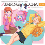 PUMPING WACCHA! 01