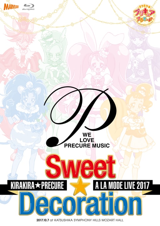 KiraKira☆Pretty Cure LIVE 2017 Sweet☆Decoration | Pretty Cure
