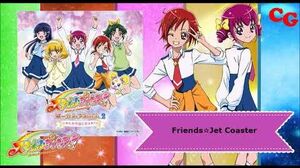 Friends☆Jet_Coaster