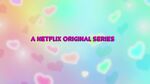 Glitter Force as a Netflix Original Series