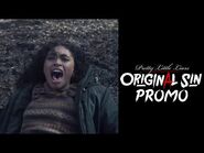 Pretty Little Liars- Original Sin - Official Promo -2