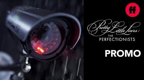 Pretty Little Liars- The Perfectionists - Someone Is Always Watching - Freeform