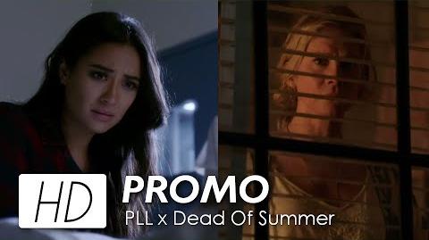 Official Promo - PLL + Dead of Summer