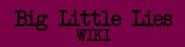 Big Little Lies Wiki