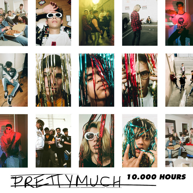 10,000 Hours | PrettyMuch Wiki | Fandom