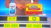 She says the Hebrew National family pack beef franks are less expensive than the Biotene fresh mint oral rinse.