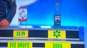 She says the Jones Cane Sugar Soda berry lemonade soda is less expensive than the Clear Eyes redness relief eye drops.