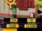 Janice says the Citracal calcium supplement is more expensive than the Pine Sol Rain Clean cleaner.