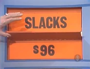 She keeps the slacks. The radio is $96 and give into the give column for a total of $171.