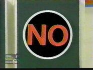 The Old "NO" Sign used until 1998.