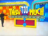 That's Too Much!