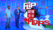 On August 11, 2015 (#7202K, aired out of order on August 10), as part of the summer beach special, it was renamed "Flip Flops".