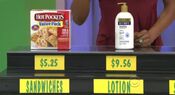 They said the Gold Bond lotion is more expensive than the Hot Pockets pizza snacks. They are correct.