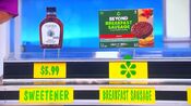 She says the Beyond breakfast sausage spicy plant-based patties are more expensive than the Madhava organic amber agave sweetener.