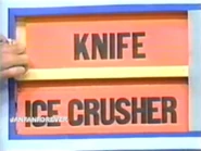 The last two prizes are an ice crusher and a knife.