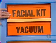 The next two prizes are a facial kit and a vacuum.