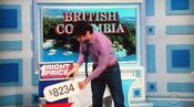 They pick the trip to British Columbia.