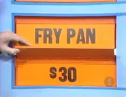 She keeps the fry pan. The makeup is $30...