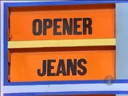 The last two prizes are jeans and an opener.