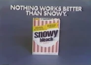 And also, a supply of Snowy bleach.