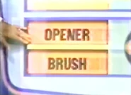 The first two prizes are a brush and an opener.