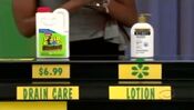 Andrea says the Gold Bond lotion is less expensive than the Whink drain cleaner.