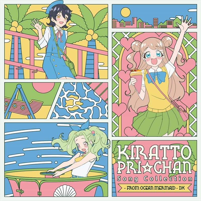 Kiratto Pri☆Chan♪ Song Collection ~from OCEAN MERMAID