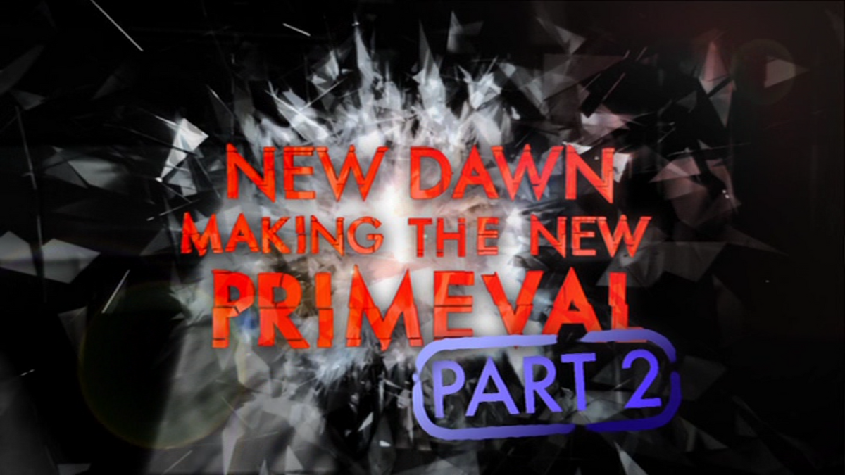 New Dawn Making The New Primeval Part 2 Anomaly Research Centre Fandom